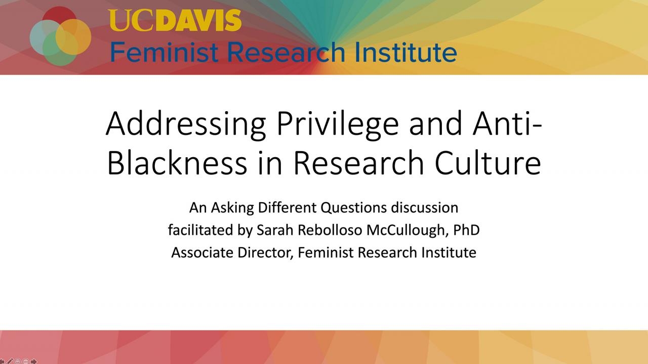Title card: Adressing Privilege and Anti-Blackness in Research Culture