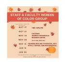 Staff and Faculty Womxn of Color Group meeting schedule